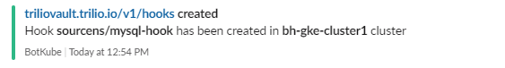 BotKube notification hook created