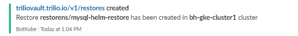 BotKube notification restore created